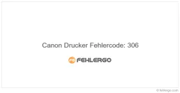 Canon Drucker Fehlercode: 306