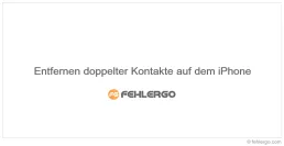 Entfernen doppelter Kontakte auf dem iPhone