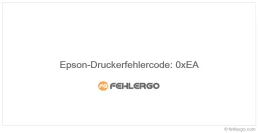 Epson-Druckerfehlercode: 0xEA