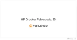 HP Drucker Fehlercode: E4