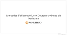 Mercedes Fehlercode Liste Deutsch und was sie bedeuten