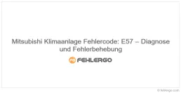 Mitsubishi Klimaanlage Fehlercode: E57 – Diagnose und Fehlerbehebung