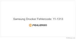 Samsung Drucker Fehlercode: 11-1313