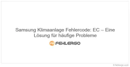 Samsung Klimaanlage Fehlercode: EC – Eine Lösung für häufige Probleme