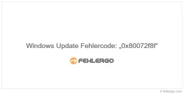 Windows Update Fehlercode: „0x80072f8f“